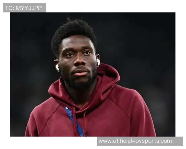 阿方索戴维斯谈康复心路历程期待重返赛场的渴望与挑战 阿方索戴维斯谈康复心路历程期待重返赛场的渴望与挑战