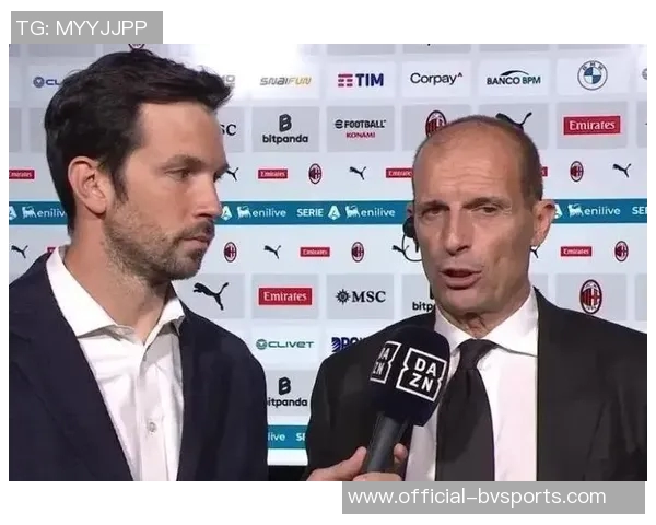 阿莱格里强调提升射门效率与传球准确性莱奥因髋部问题被替换下场 阿莱格里强调提升射门效率与传球准确性莱奥因髋部问题被替换下场